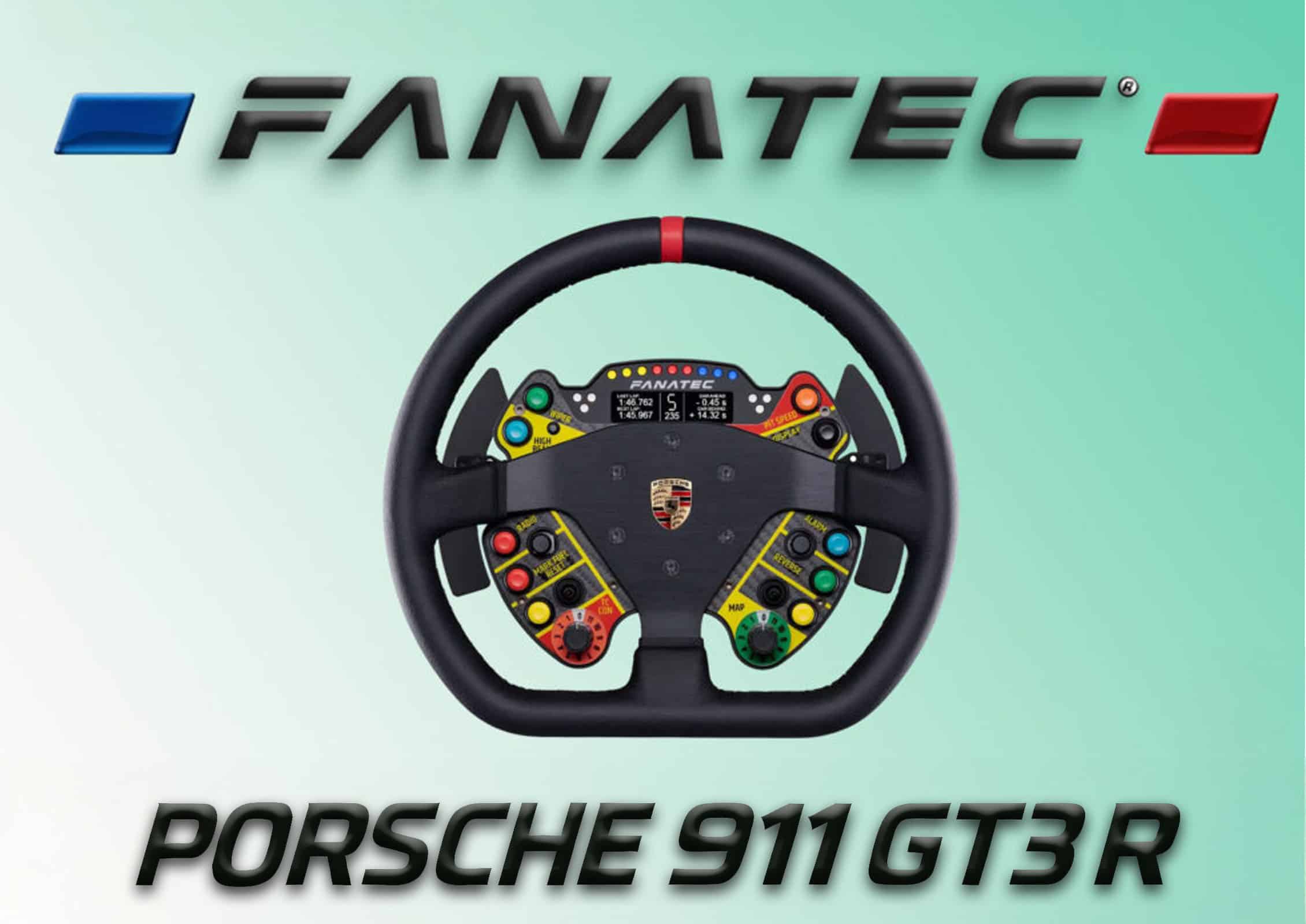 Avis honnete sur le volant Porshe 911 GT3 R de Fanatec pour le Sim Racing
