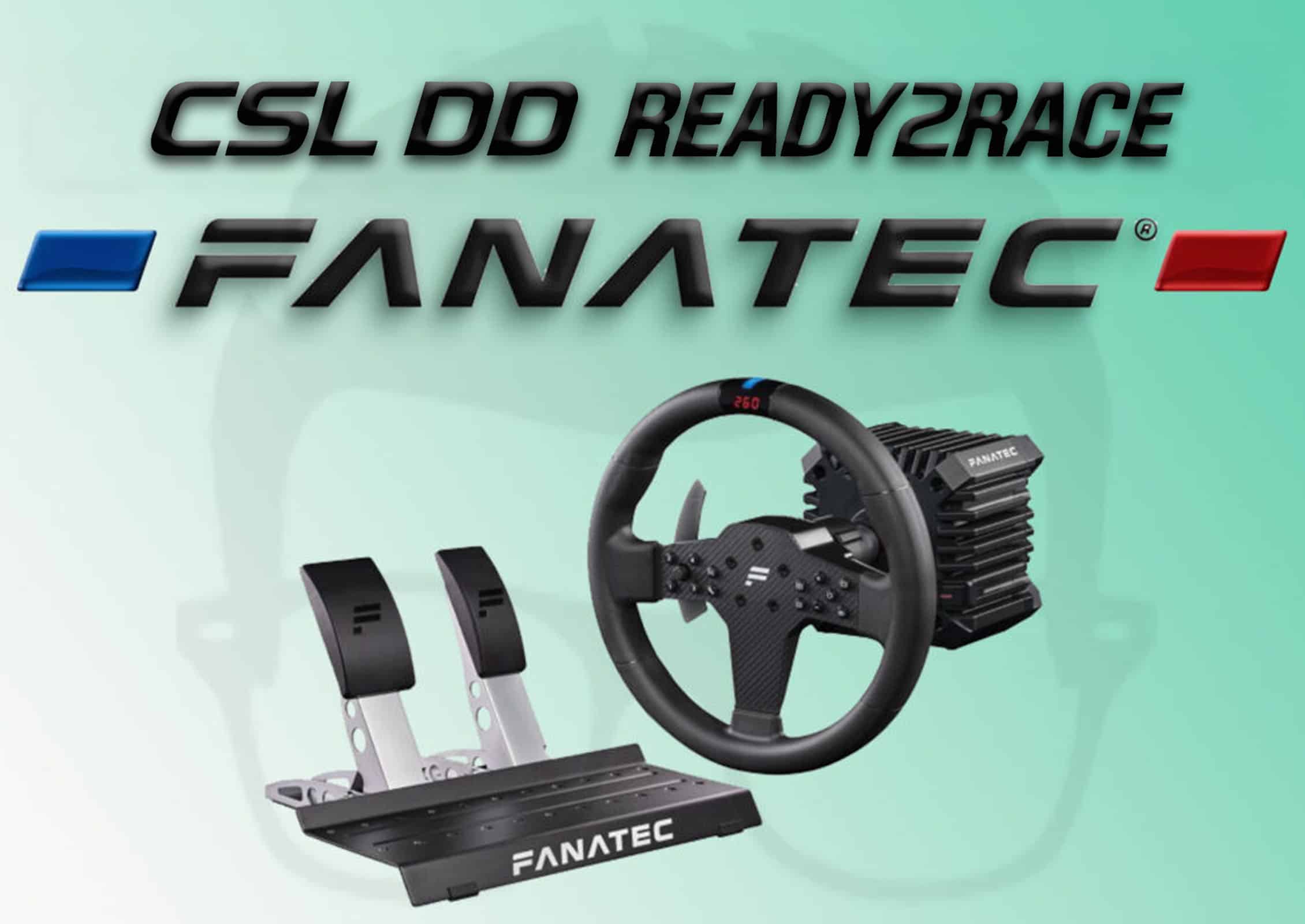 Mon avis sur le CSL DD Ready2Race de Fanatec pour le sim racing