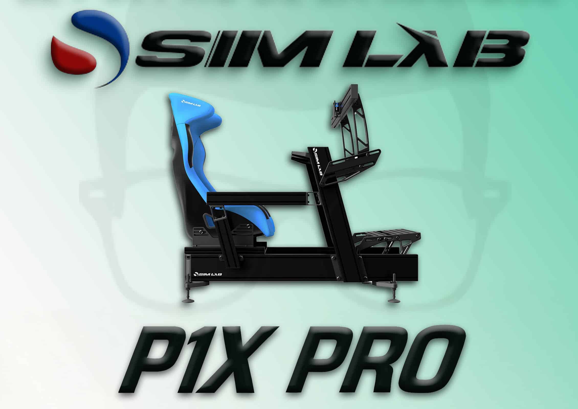Mon avis sur le châssis P1X Pro de la marque Sim Lab pour le sim racing