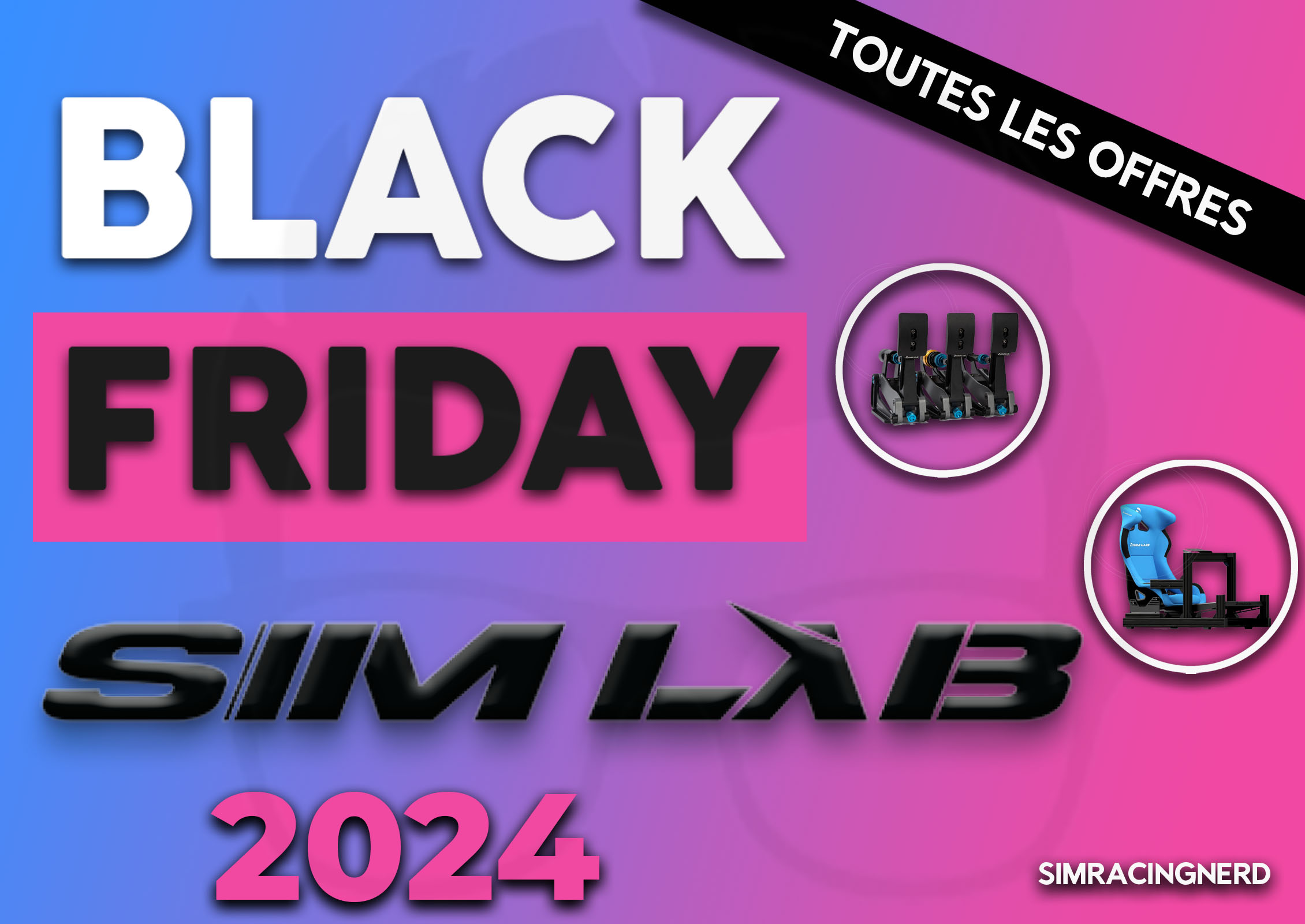 Black friday 2024 chez Sim Lab toutes les offres