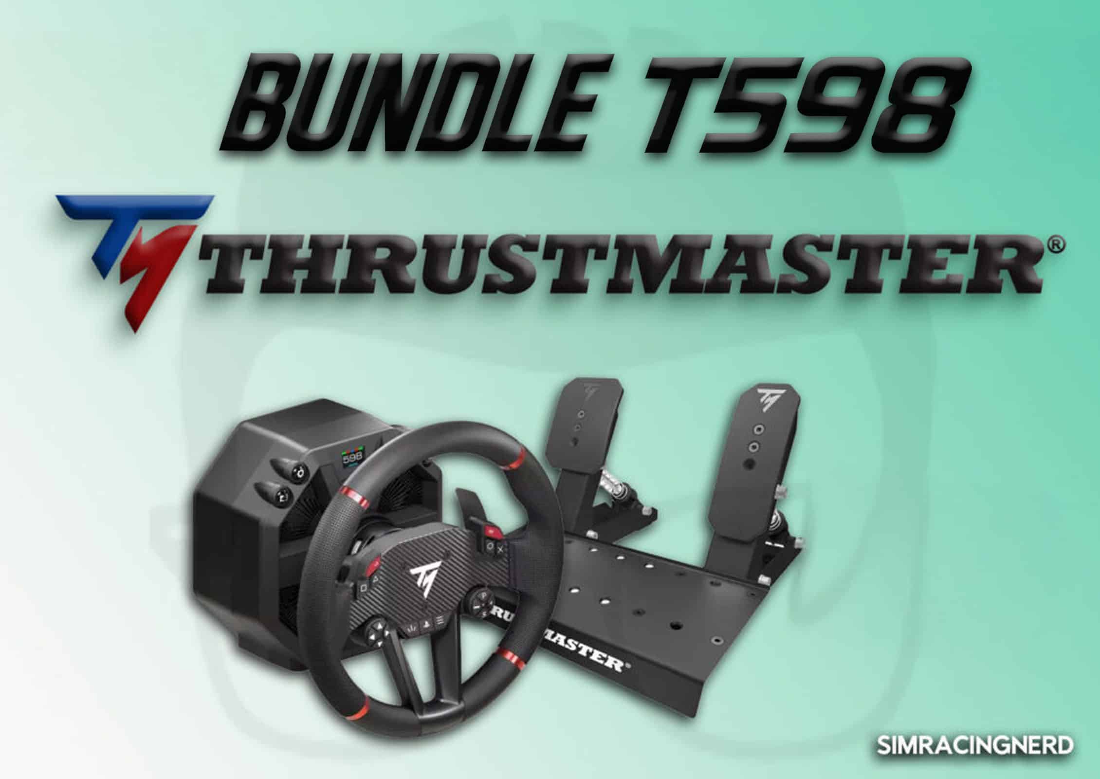 Mon avis sur le bundle direct drive T598 de Thrustmaster pour le sim racing