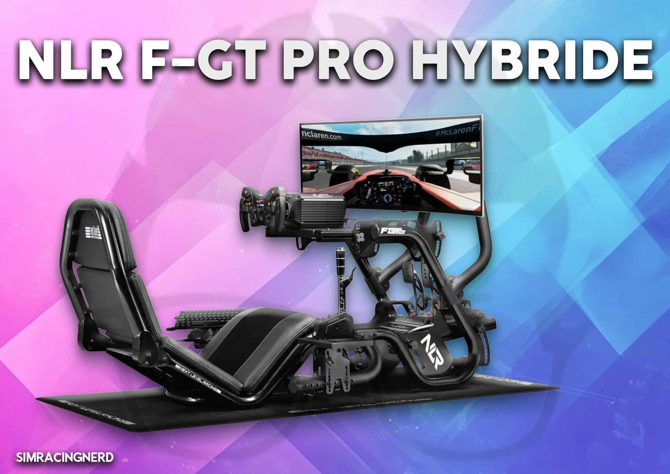 Nouveau cockpit f gt pro de next level racing pour le sim racing
